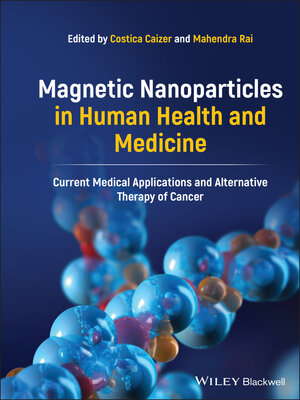 cover image of Magnetic Nanoparticles in Human Health and Medicine